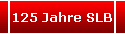 125 Jahre SLB