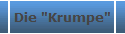 Die "Krumpe"