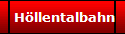 H�llentalbahn