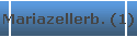 Mariazellerb. (1)