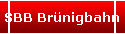 SBB Br�nigbahn