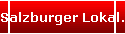 Salzburger Lokal.