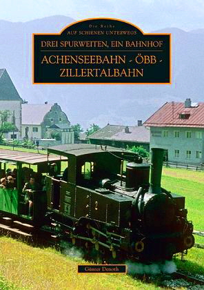 Achenseebahn- BB- Zillertalbahn