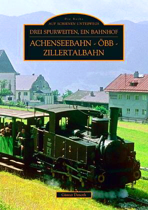 Achenseebahn- BB- Zillertalbahn