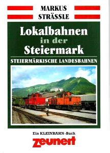 Markus Strssle Lokalbahnen in der Steiermark1