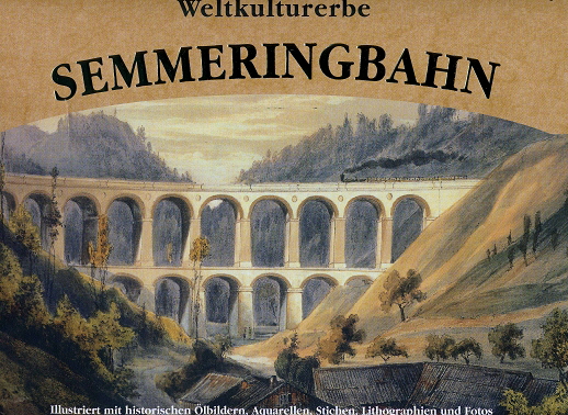 k-Weltkulturerbe Semmeringbahn historische Dokumente